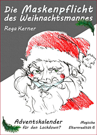 Die Maskenpflicht des Weihnachtsmannes - Cover