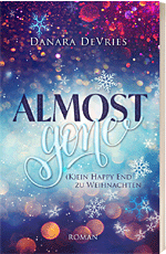 Almost Gone - (K)ein Happy End zu Weihnachten